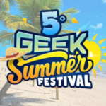 Geek Summer Festival Rio de Janeiro 2026.